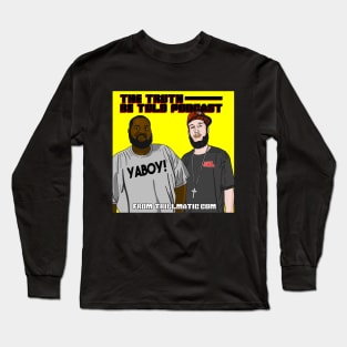 The Truth Be Told Podcast Long Sleeve T-Shirt